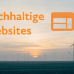 Nachhaltige Websites – Sustainable Design – Newsletter 6/2022